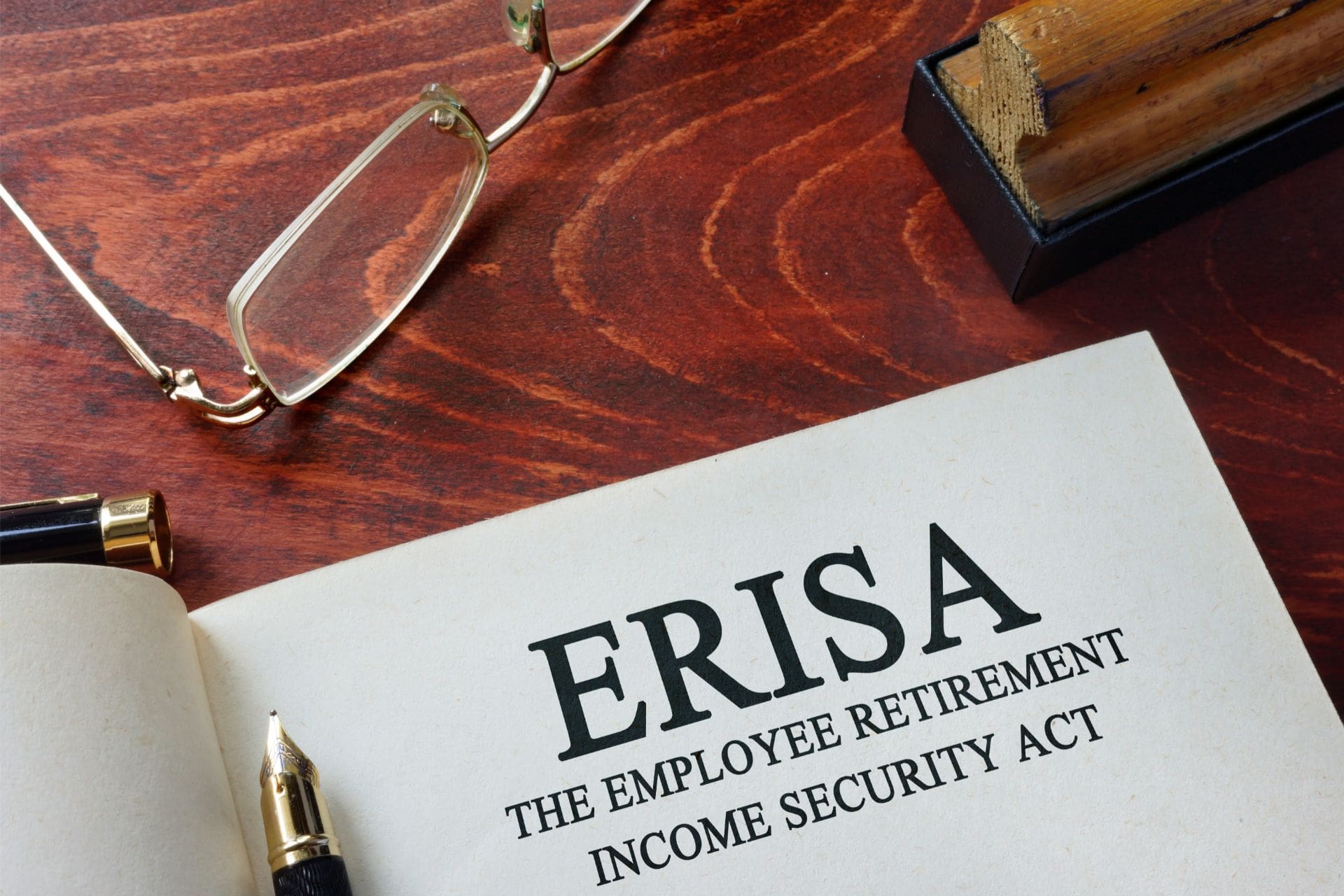 What Employers Need to Know About ERISA